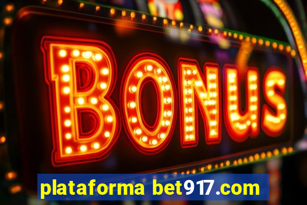 plataforma bet917.com